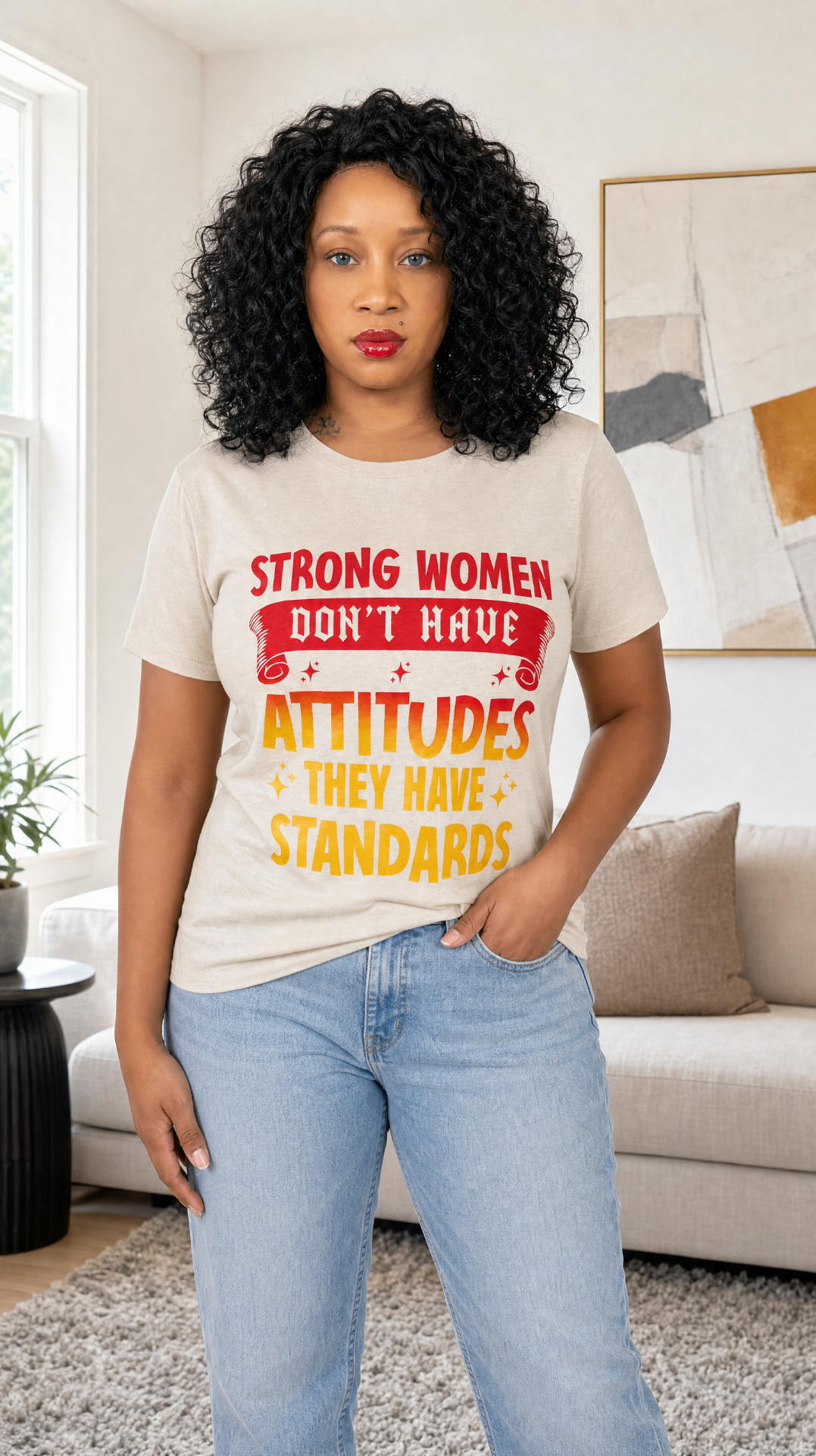 Strong Women Have Standards